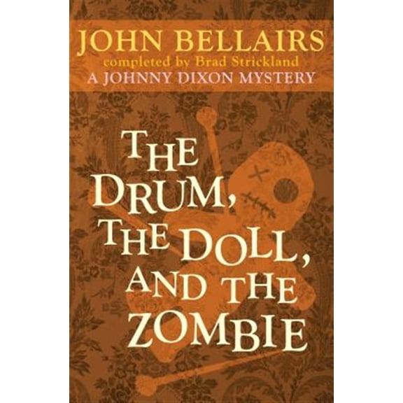 Pre-Owned Johnny Dixon: The Drum, the Doll, and the Zombie (Paperback)