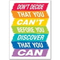 thumbnail image 2 of CTP0313 - Don't Decide That You Can't... Inspire U Poster by Creative Teaching Press, 2 of 2