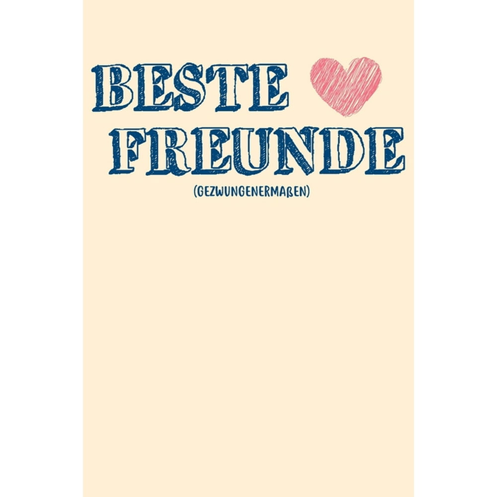 Beste Freunde Freundebuch für Erwachsene Freundebuch Erwachsene
