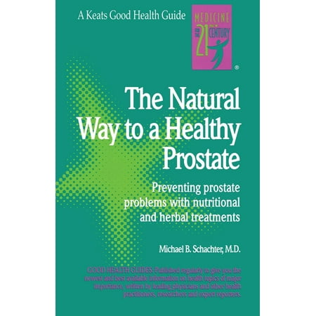 Good Health Guides: The Natural Way to a Healthy Prostate (Best Way To Stimulate Your Prostate)