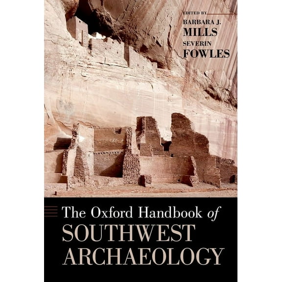 Oxford Handbooks Oxford Handbook of Southwest Archaeology, (Hardcover)
