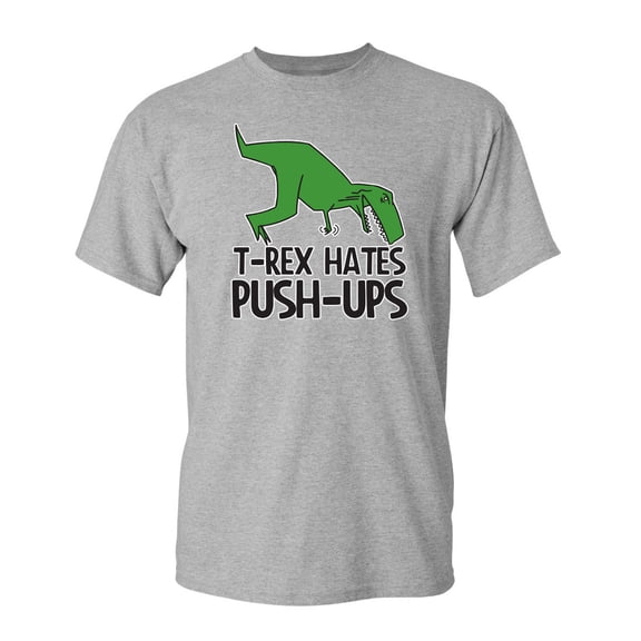 Hates Push-Ups Sarcastic Humor Graphic Novelty Super Soft Ring Spun Funny T Shirt