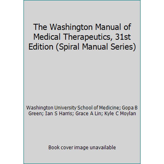 Pre-Owned The Washington Manual Of Medical Hterapeutics 31Edn (Paperback) 0781746388 9780781746380
