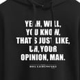 thumbnail image 3 of The Big Lebowski - That's Just Like, Uh, Your Opinion - Juniors Cropped Pullover Hoodie, 3 of 5