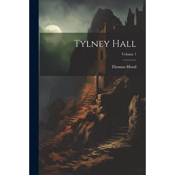 Tylney Hall; Volume 1 (Paperback)