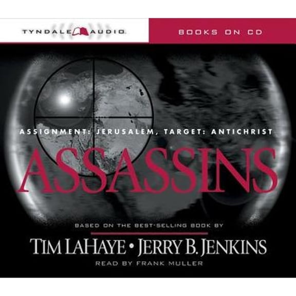 Pre-Owned Assassins: Assignment: Jerusalem, Target: Antichrist (Unknown) 0842336826 9780842336826