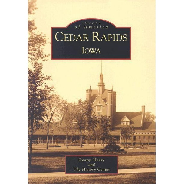 Cedar Rapids, Iowa