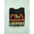 thumbnail image 3 of The Monarch Whisperer. Sweatshirt Women -Smartprints Designs, Female x-Large, 3 of 4
