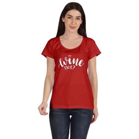 Inkmeso Scoop Neck Wine Not Funny Typographic Casual Cotton Tee Tops For Women