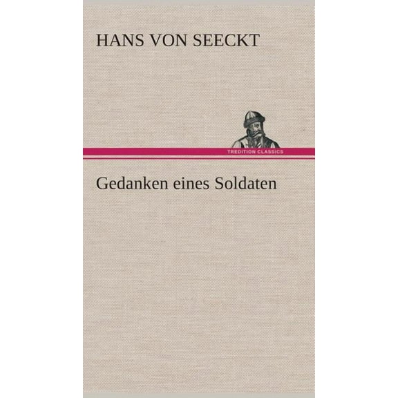 Gedanken eines Soldaten (Hardcover)