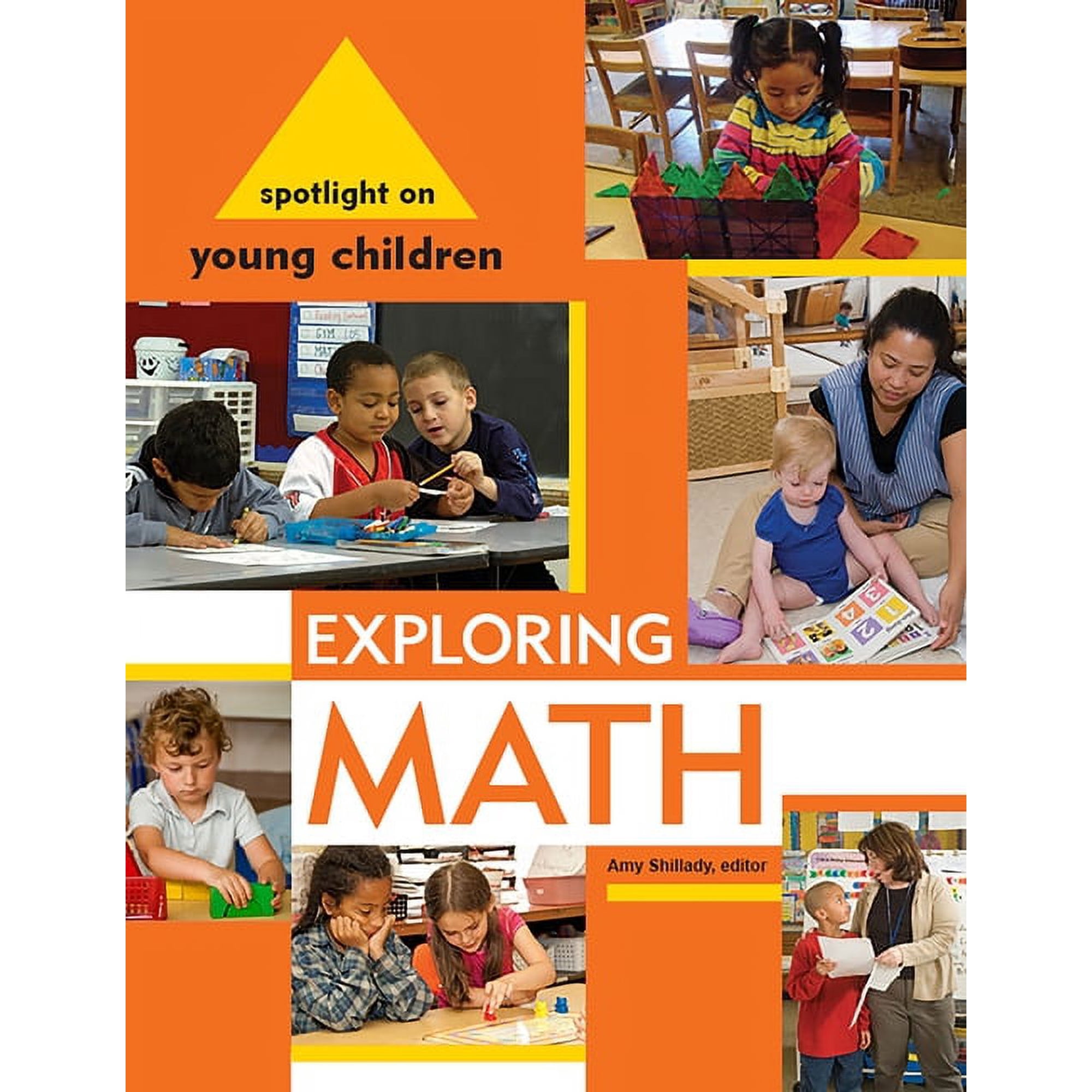 Spotlight on Young Children Spotlight on Young Children: Exploring Math (Paperback)