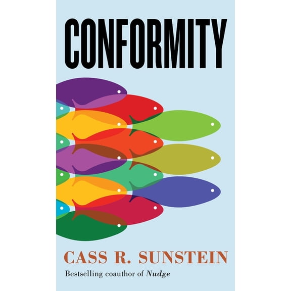 Conformity: The Power of Social Influences, (Paperback)