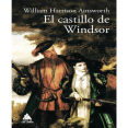 thumbnail image 1 of Libro El Castillo De Windsor Tapa Dura, Autor William Harrison Ainsworth, Editorial Atico De Los Libros, 1 of 1