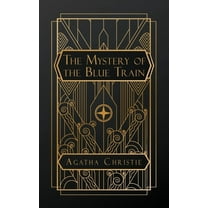 The Mystery of the Blue Train, (Paperback)