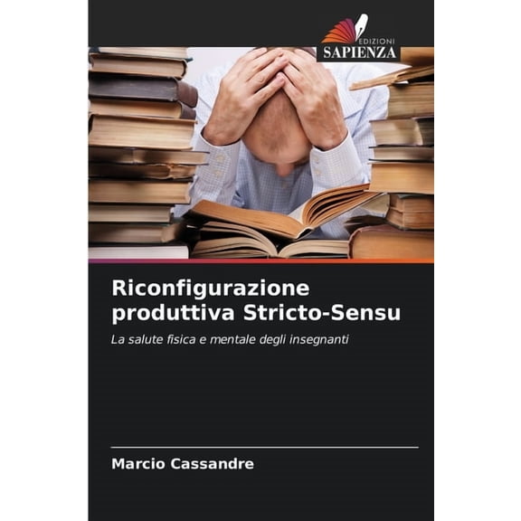 Riconfigurazione produttiva Stricto-Sensu, (Paperback)