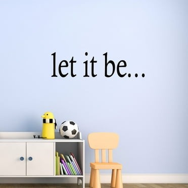 VWAQ Let It Be Vinyl Wall Decal Inspirational Quotes Wall Art