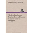 thumbnail image 1 of The Boy Ranchers on Roaring River or Diamond X and the Chinese Smugglers, 1 of 2