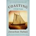 thumbnail image 1 of Pre-Owned Coasting: A Private Voyage (Paperback) 0375725938 9780375725937, 1 of 2