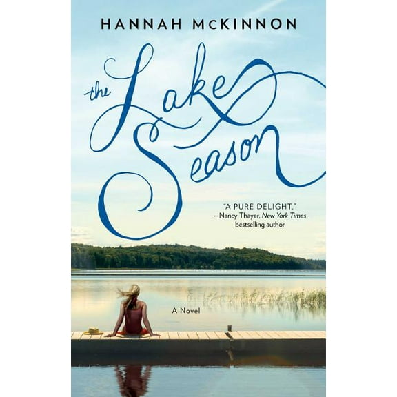 Bestselling Women's Fiction The Lake Season, (Paperback)