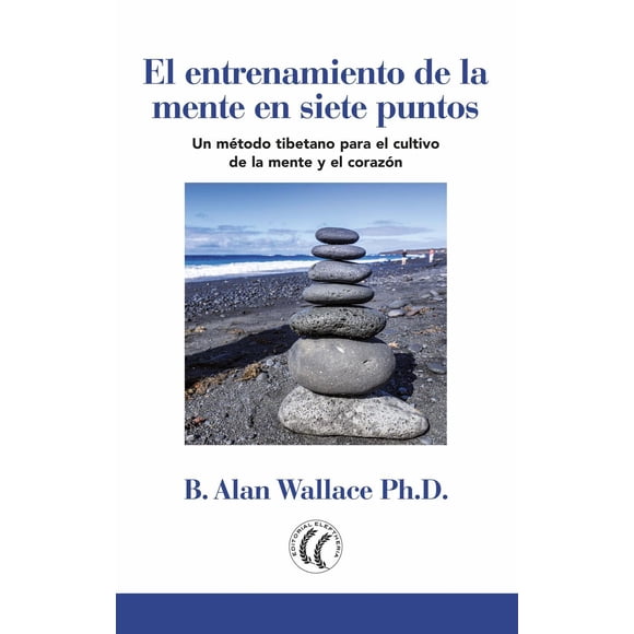 Libro El Entrenamiento De La Mente En Siete Puntos Tapa Blanda, Autor B. Allan Wallace, Editorial Eleftheria