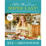 The Pioneer Woman Cooks: Super Easy! (Walmart Exclusive)