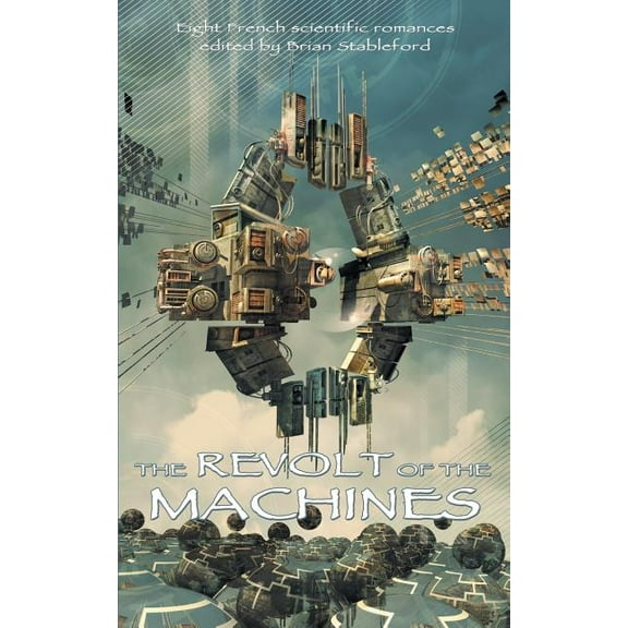 The Revolt of the Machines (Paperback)