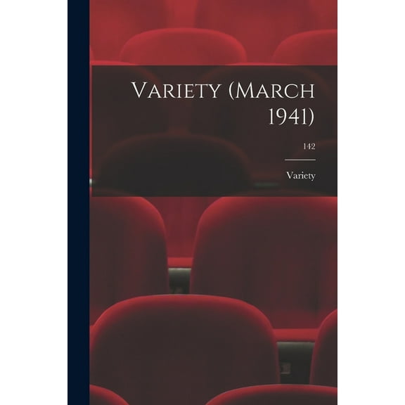 Variety (March 1941); 142, (Paperback)