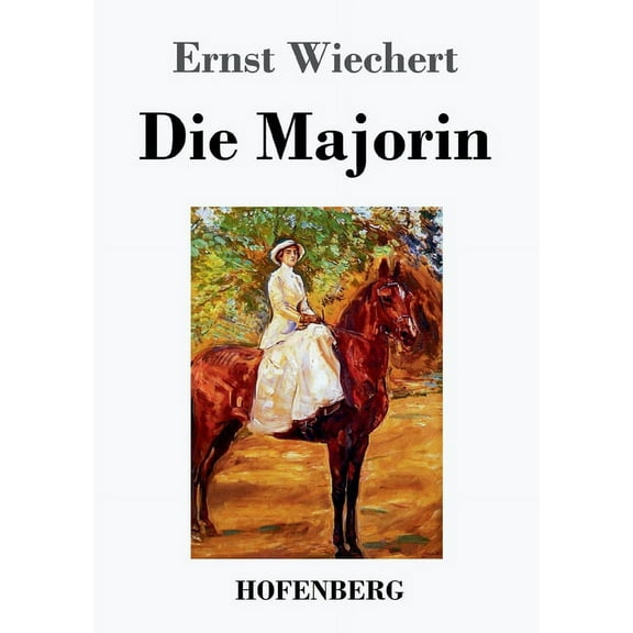 Die Majorin (Paperback)
