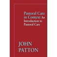 thumbnail image 1 of Pastoral Care in Context: An Introduction to Pastoral Care, 1 of 1
