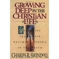thumbnail image 2 of Growing Deep in the Christian Life: Essential Truths for Becoming Strong in the Faith, (Paperback), 2 of 2