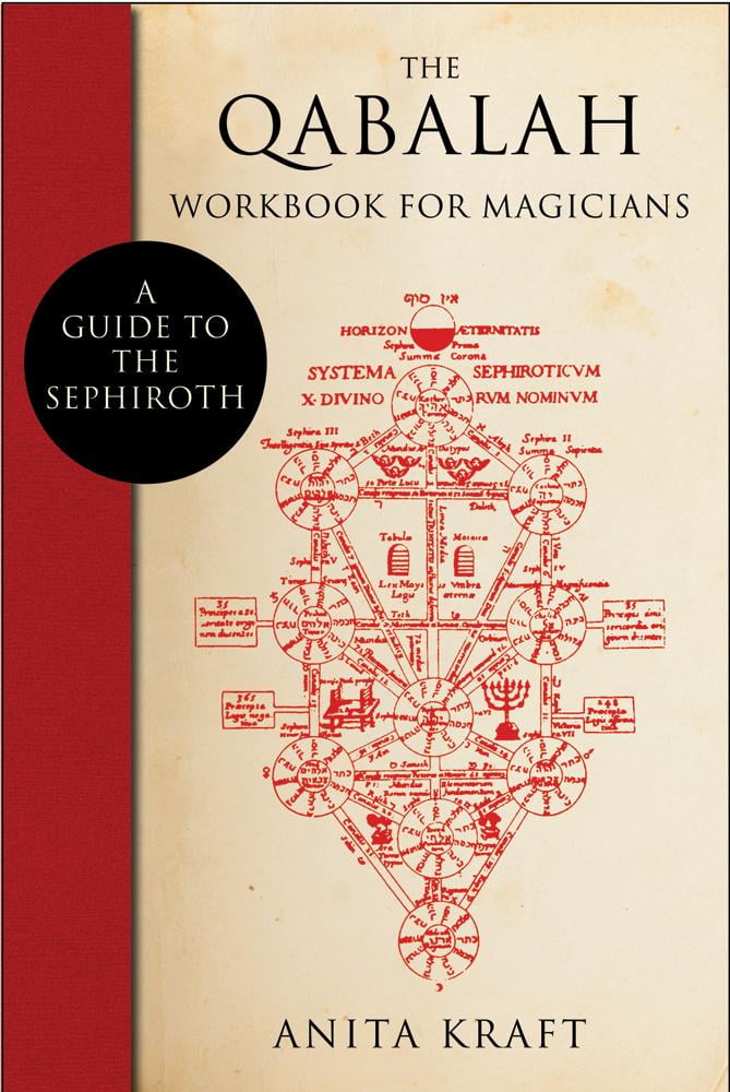 The Qabalah Workbook for Magicians A Guide to the Sephiroth