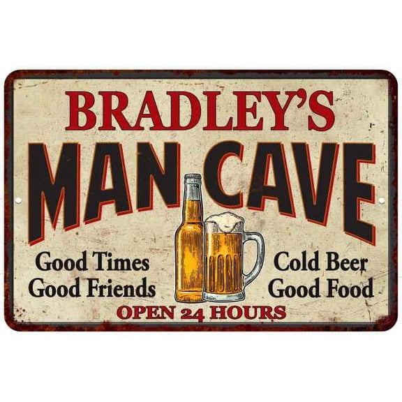 BRADLEY'S Man Cave Gift Metal Sign Wall Decor Gift 12x18 112180011131