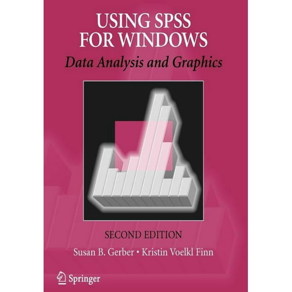 Using SPSS for Windows: Data Analysis and Graphics, (Paperback)