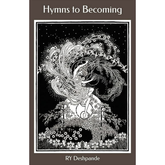 Hymns to Becoming (Paperback)