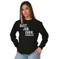 thumbnail image 5 of Mom Life Best Job Ever Mothers Day Women's Long Sleeve T Shirt Brisco Brands X, 5 of 6