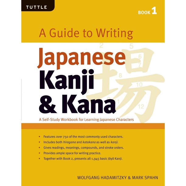 Guide to Writing Japanese Kanji & Kana (jlpt Levels N5 N3) a Self