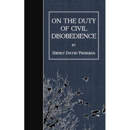 On the Duty of Civil Disobedience (Paperback) by Henry David Thoreau
