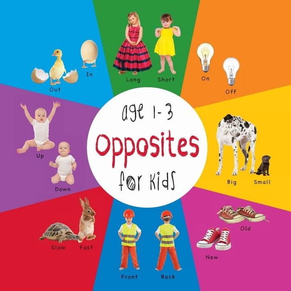 Opposites for Kids age 1-3 (Engage Early Readers: Children's Learning Books), (Paperback)
