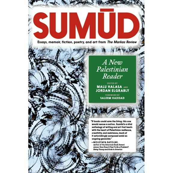 Sumud: A New Palestinian Reader, (Paperback)