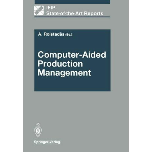 Computer-Aided Production Management