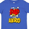 thumbnail image 4 of Inktastic Dad is My Hero Boys or Girls Toddler T-Shirt, 4 of 5