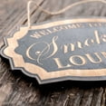 thumbnail image 2 of Welcome to Our Smoking Lounge - Black Door Sign 7x9.5in, 2 of 3