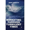 thumbnail image 1 of Marketing Through Turbulent Times, 1 of 2