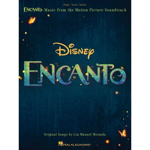 Encanto: Music from the Motion Picture Songbook Piano/Vocal/Guitar Arrangements 9 Songs Including We Don T Talk about Br, (Paperback)