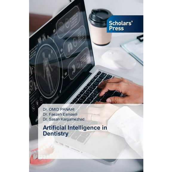 Artificial Intelligence in Dentistry, (Paperback)