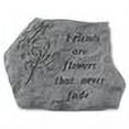 thumbnail image 2 of Kay Berry- Inc. 67020 Friends Are Flowers That Never Fade - Memorial - 15.5 Inches x 11.5 Inches, 2 of 2