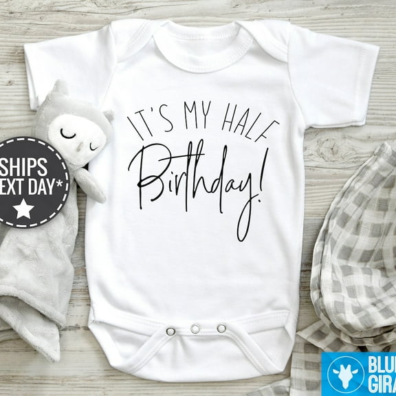 Baby Bodysuit BELLA CANVAS Half Birthday Baby Onesie, It'S My Half Birthday Bodysuit, Birthday Baseball Tee, Birthday Boy, Birthday Girl