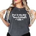 thumbnail image 2 of Put it on My Boyfriend's Tab T-Shirt for Women Funny Quote Tee for Girlfriend Pepper Shirt Adult Medium, 2 of 4