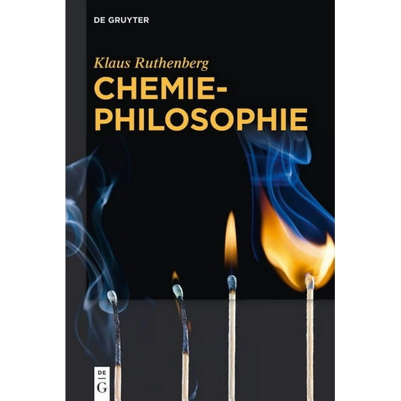 Chemiephilosophie, (Hardcover)