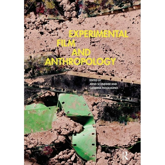 Experimental Film and Anthropology, (Paperback)